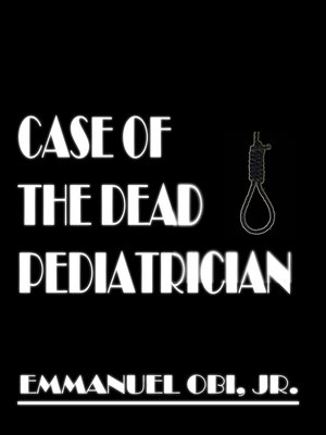cover image of Case of the Dead Pediatrician